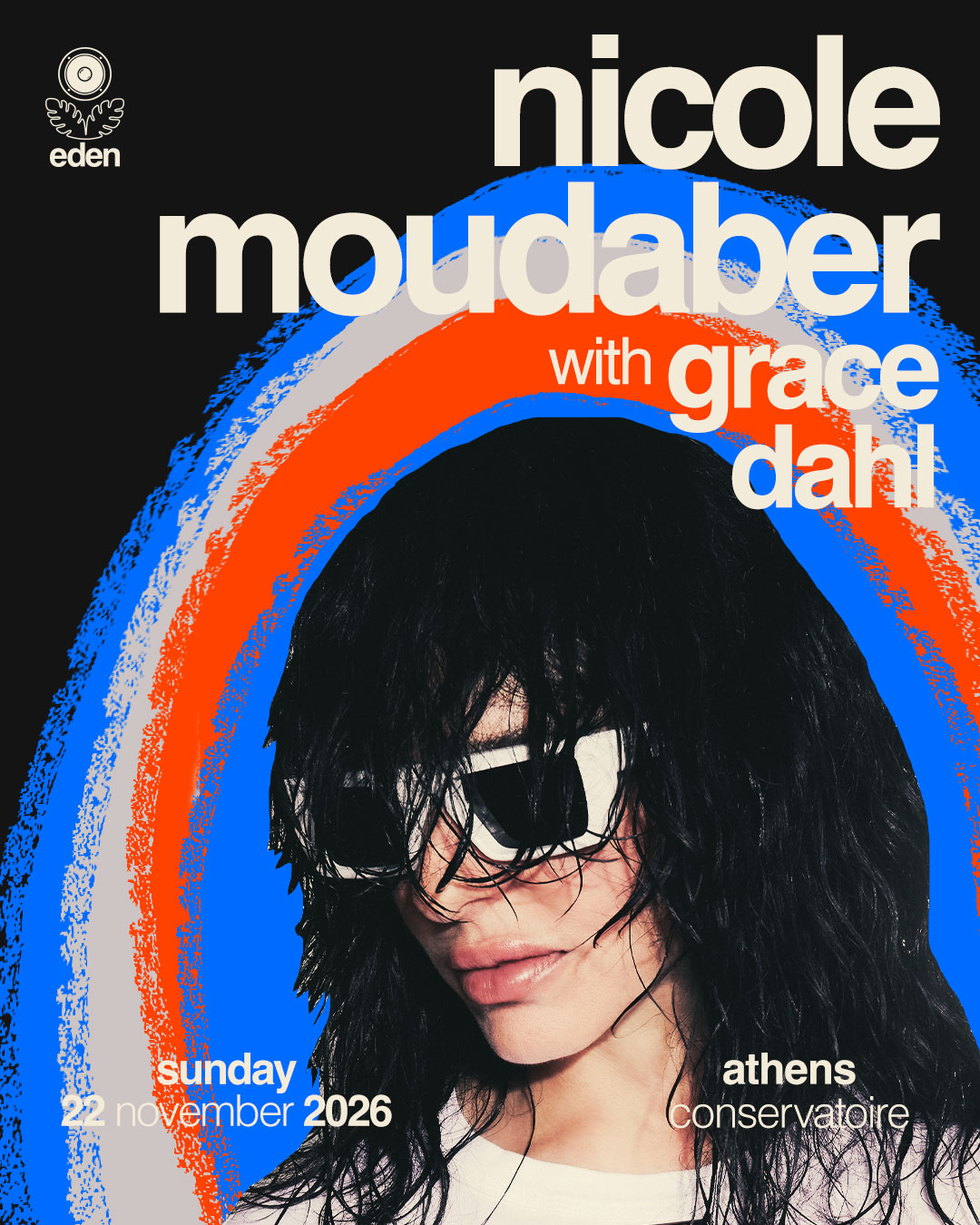 Eden pres. Nicole Moudaber + Grace Dahl — original event poster